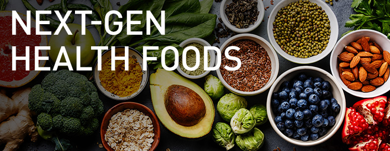 Next-gen Health Foods Next-gen Health Foods